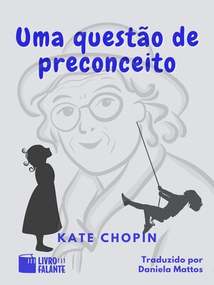 cover image of Uma questão de preconceito